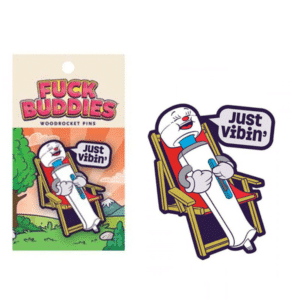 Fuck Buddies Just Vibin Enamel Pin Compact Lightweight Accessories Gift Idea