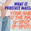 What is Prostate Massage