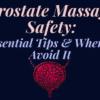 Prostate Massage Safety
