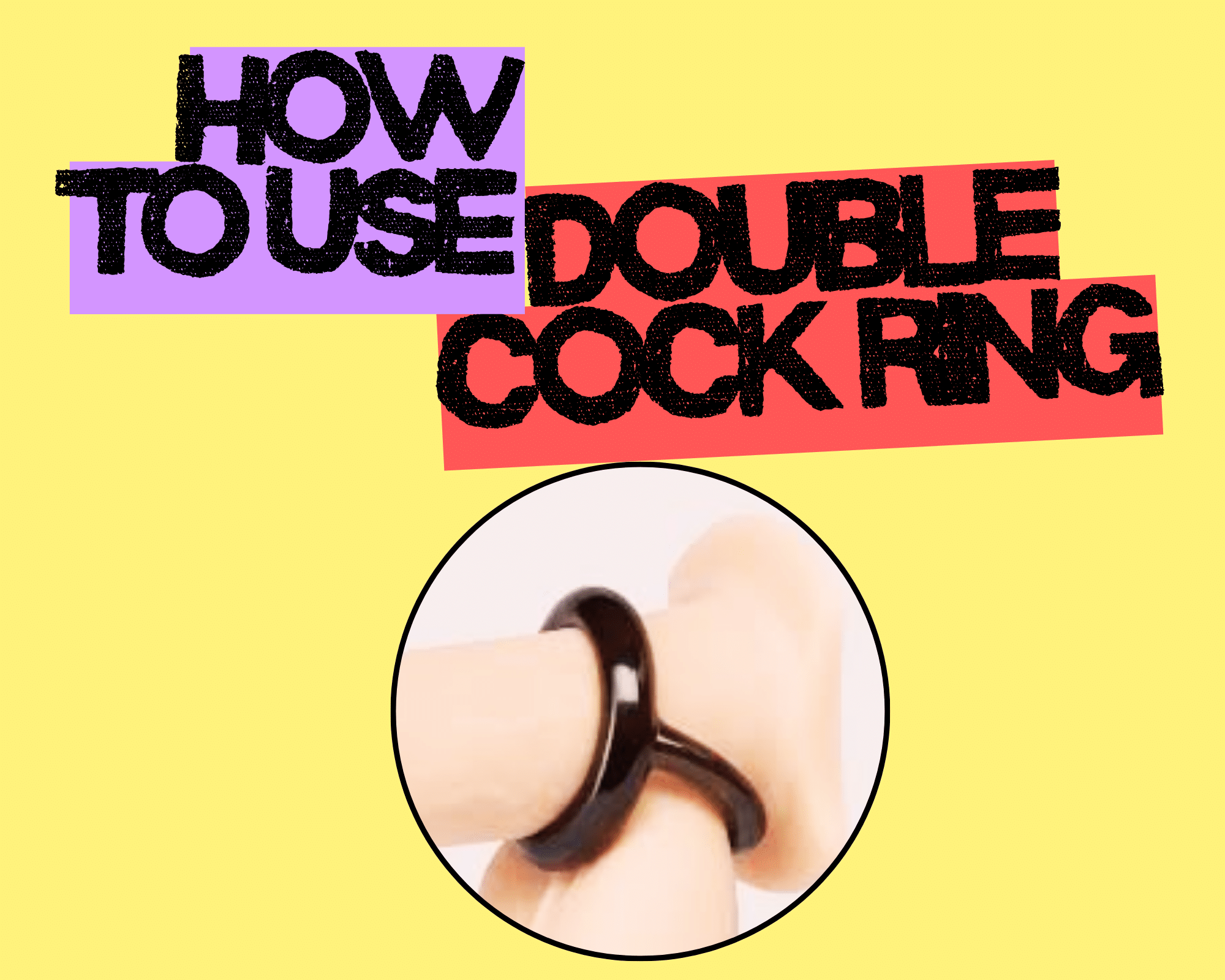 how to use double cock ring