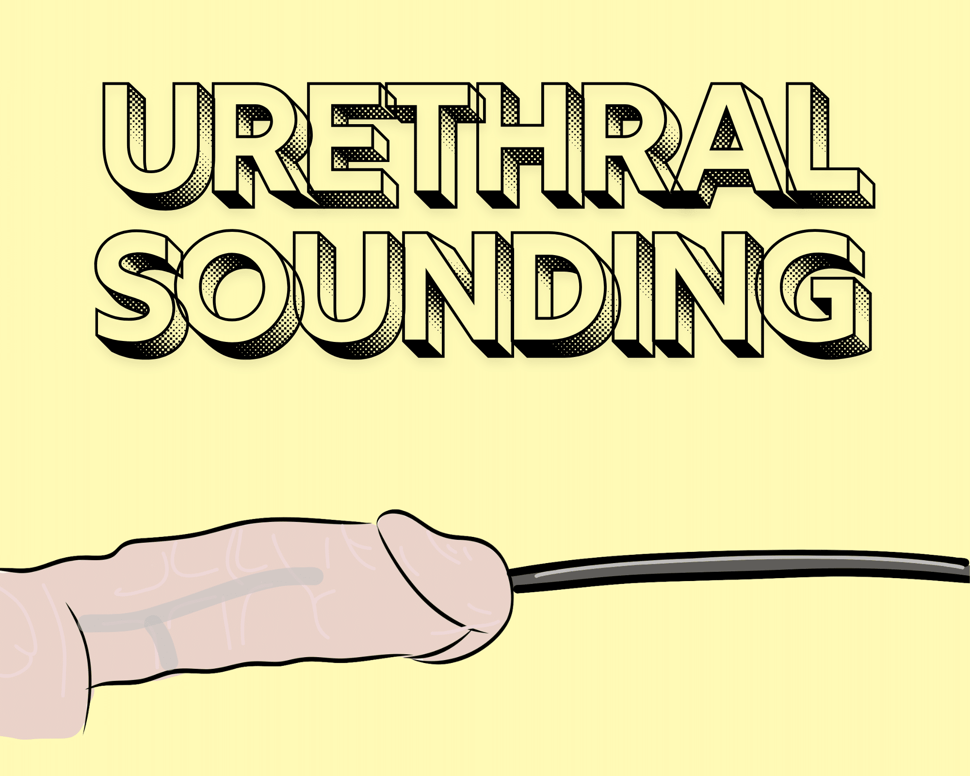 Urethral Sounding