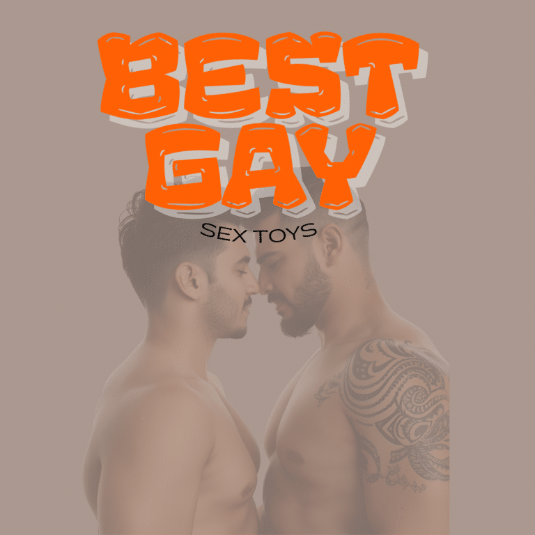 Best Gay Sex Toys