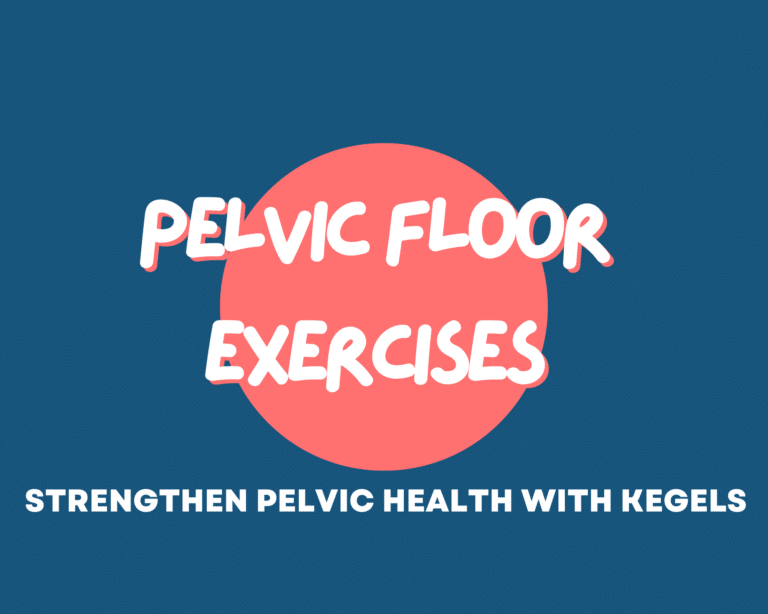 Pelvic Floor Exercises