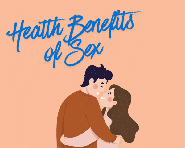 Health Benefits of Sex