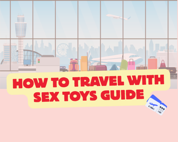 travel with sex toys